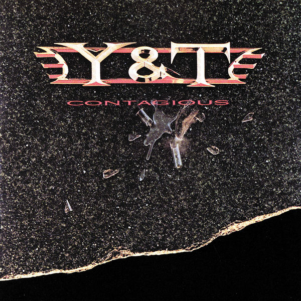 Y&T|Contagious Y&T|Contagious