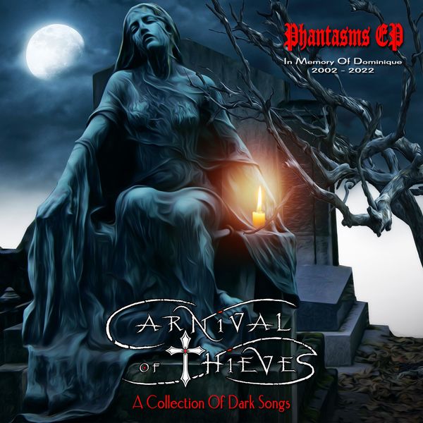 Carnival of Thieves|Phantasms EP (A Collection Of Dark Songs)