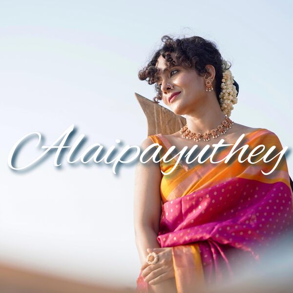 Alaipayuthey, Kavya Ajit Qobuz