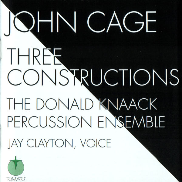 John Cage|Three Constructions John Cage|Three Constructions