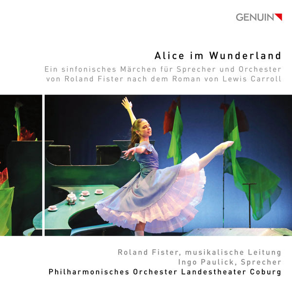Ingo Paulick - Roland Fister: Alice im Wunderland Ingo Paulick - Roland Fister: Alice im Wunderland