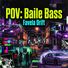 Favela Drift POV: Baile Bass