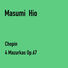 Masumi Hio Chopin 4 Mazurkas Op.67