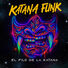 Katana Funk El Filo de la Katana