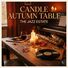 The Jazz Estate Candle Autumn Table (Dinner Jazz)