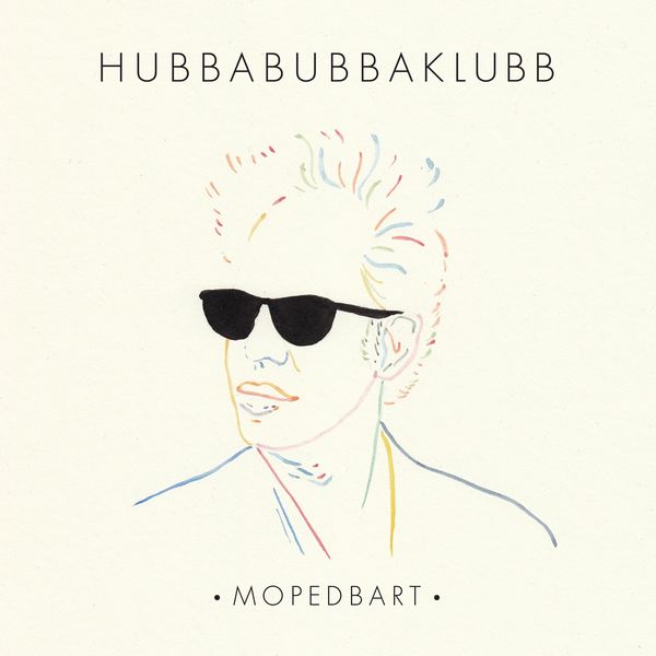 Hubbabubbaklubb|Mopedbart