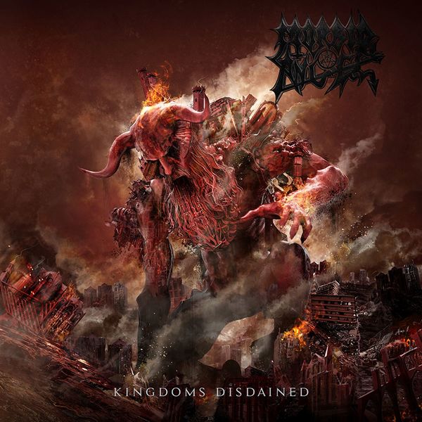 Morbid Angel - Kingdoms Disdained Morbid Angel - Kingdoms Disdained