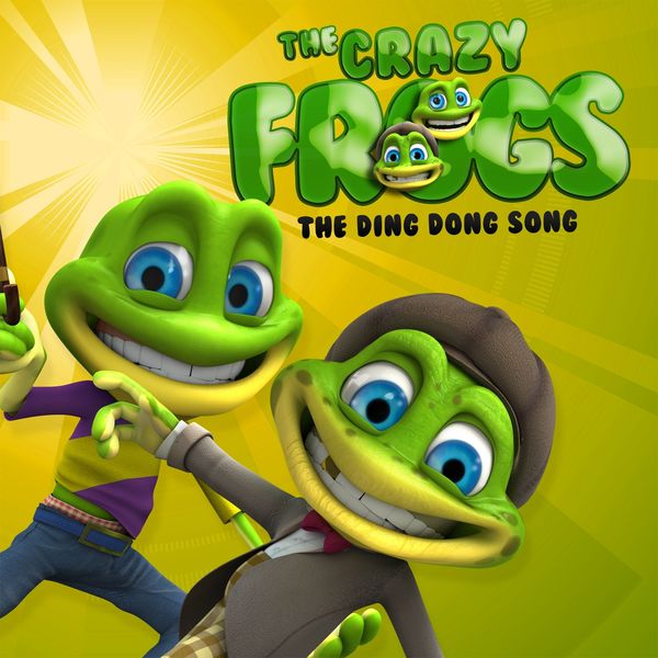 The Ding Dong Song The Crazy Frogs Qobuz