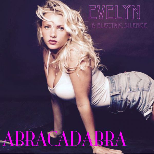 Evelyn Burdecki|Abracadabra