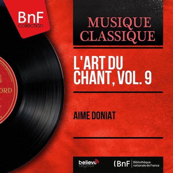 Aimé Doniat - L'art du chant, vol. 9 (Mono Version) Aimé Doniat - L'art du chant, vol. 9 (Mono Version)