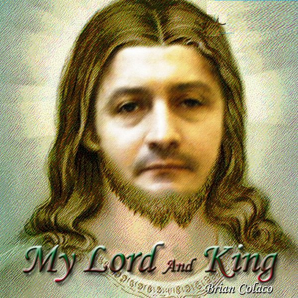 Brian Colaco - My Lord and King Brian Colaco - My Lord and King