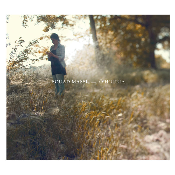 Souad Massi - Ô Houria Souad Massi - Ô Houria