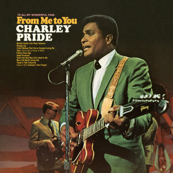 From Me to You Charley Pride Download and listen to the album