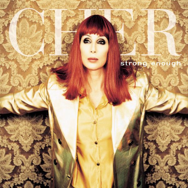 Cher|Strong Enough (Remixes) Cher|Strong Enough (Remixes)