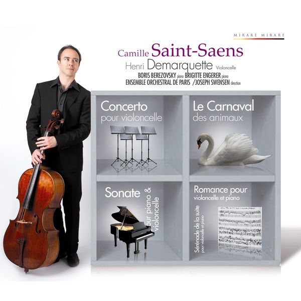 Henri Demarquette|Henri Demarquette, violoncelle (Camille Saint-Saëns) Henri Demarquette|Henri Demarquette, violoncelle (Camille Saint-Saëns)