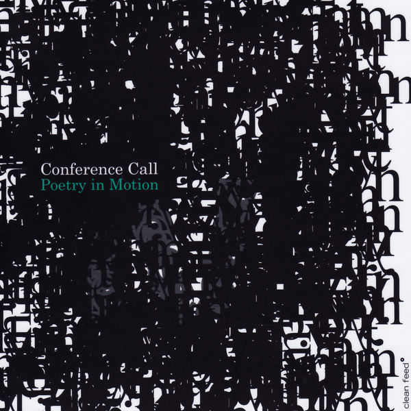 Conference Call|Poetry in Motion