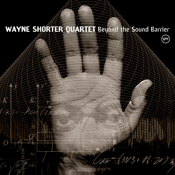 Wayne Shorter|Beyond The Sound Barrier Wayne Shorter|Beyond The Sound Barrier