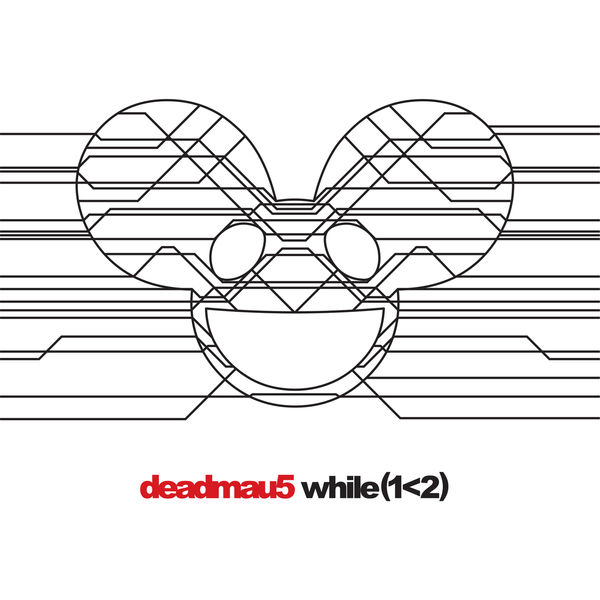 Deadmau5 - while(1<2) Deadmau5 - while(1<2)