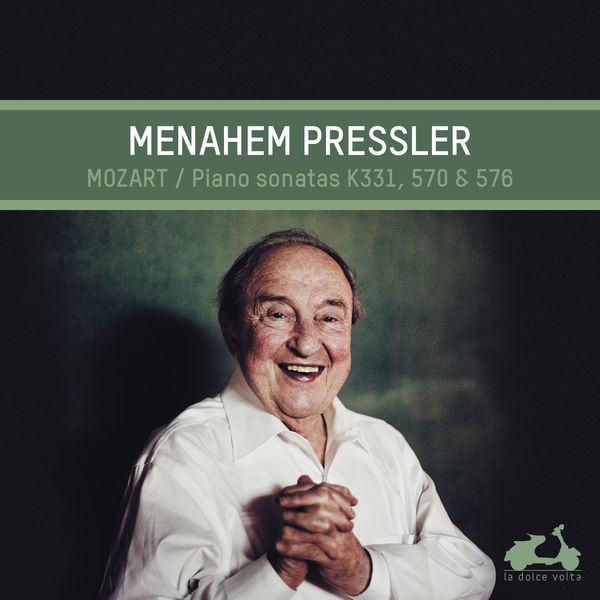 Menahem Pressler|Mozart: Piano Sonatas No. 11, 17 & 18 Menahem Pressler|Mozart: Piano Sonatas No. 11, 17 & 18
