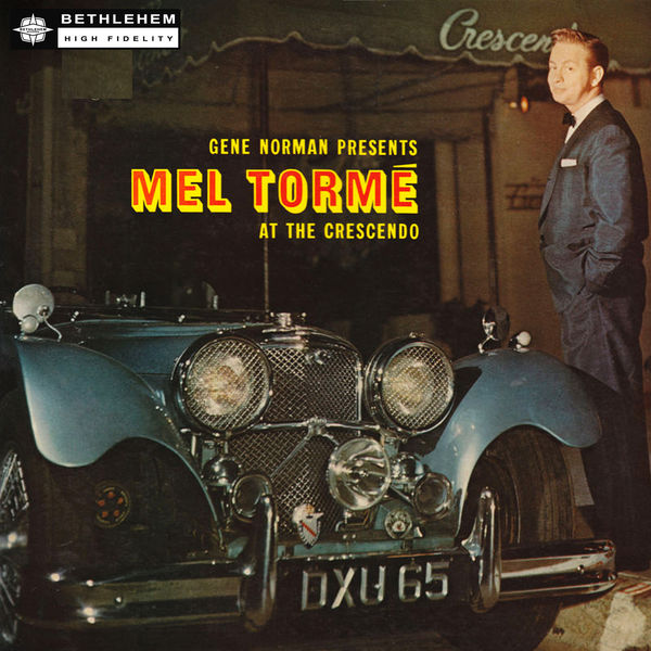 Mel Tormé|Mel Tormé at the Crescendo (Remastered 2014) [Live]