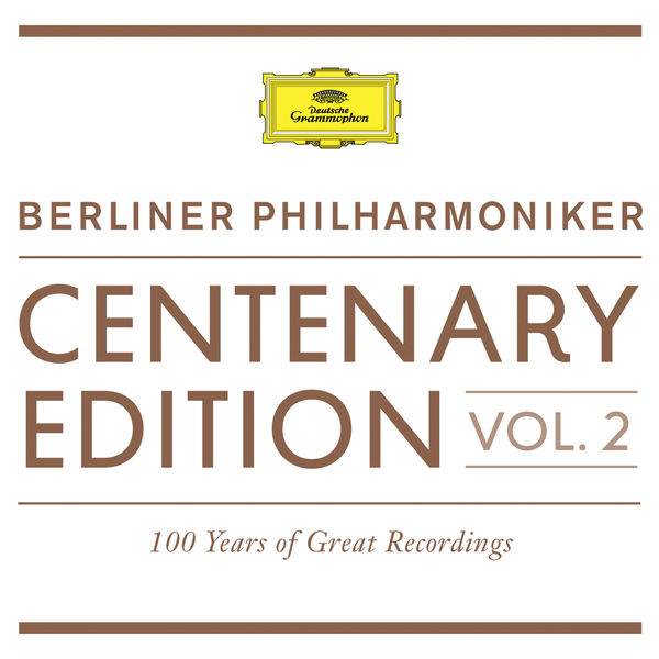Berliner Philharmoniker - Berliner Philharmoniker Centenary Edition 1913-2013 (100 Years of Great Recordings), vol. 2 Berliner Philharmoniker - Berliner Philharmoniker Centenary Edition 1913-2013 (100 Years of Great Recordings), vol. 2
