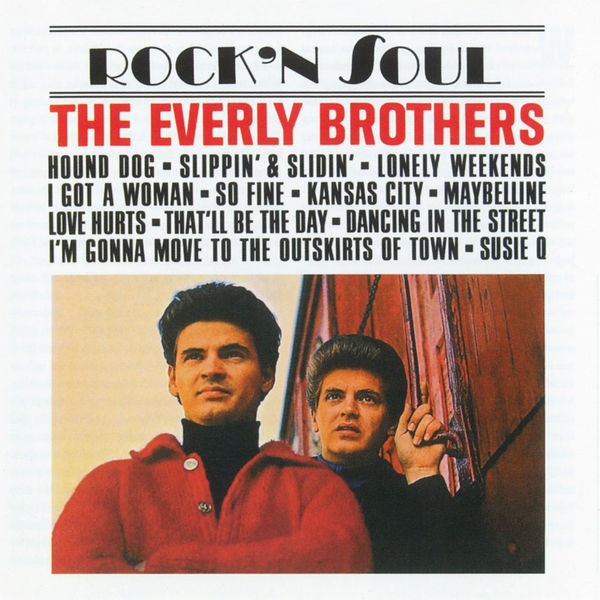 The Everly Brothers - Rock 'n Soul The Everly Brothers - Rock 'n Soul