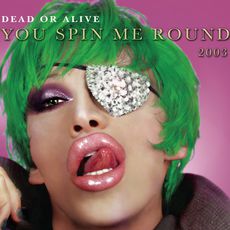 You Spin Me Round, デッド・オア・アライヴ - Qobuz