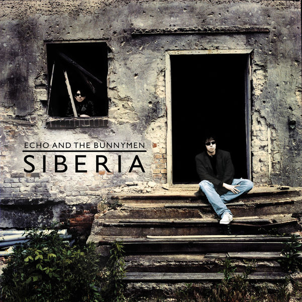 Echo And The Bunnymen|Siberia