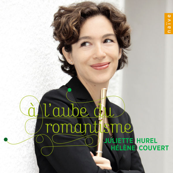 Juliette Hurel - À l'aube du romantisme Juliette Hurel - À l'aube du romantisme