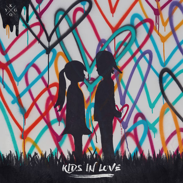 Kygo|Kids in Love Kygo|Kids in Love