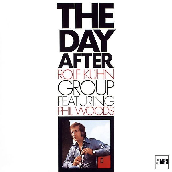 The Rolf Kühn Group|The Day After The Rolf Kühn Group|The Day After