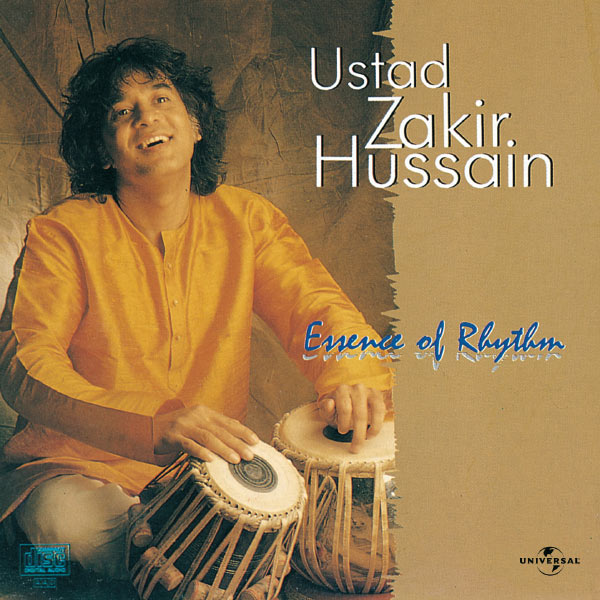 Ustad Zakir Hussain|Essence Of Rhythm (Instrumental)