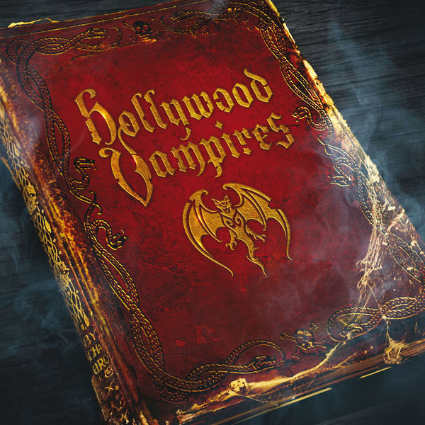 Hollywood Vampires - Hollywood Vampires Hollywood Vampires - Hollywood Vampires