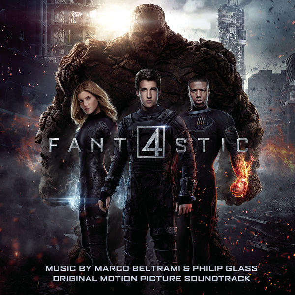 Marco Beltrami|The Fantastic Four (Original Motion Picture Soundtrack)