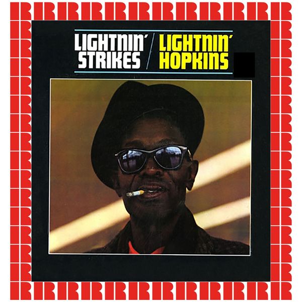 Lightnin' Strikes, Lightnin' Hopkins Qobuz