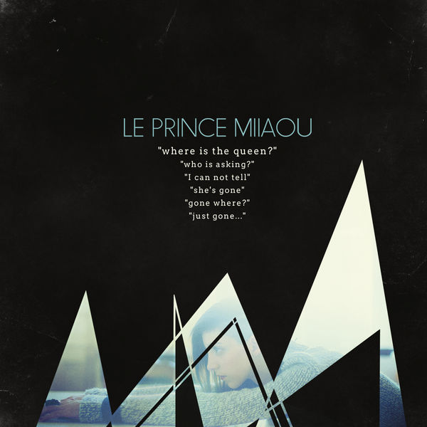 Le Prince Miiaou|Where Is the Queen?