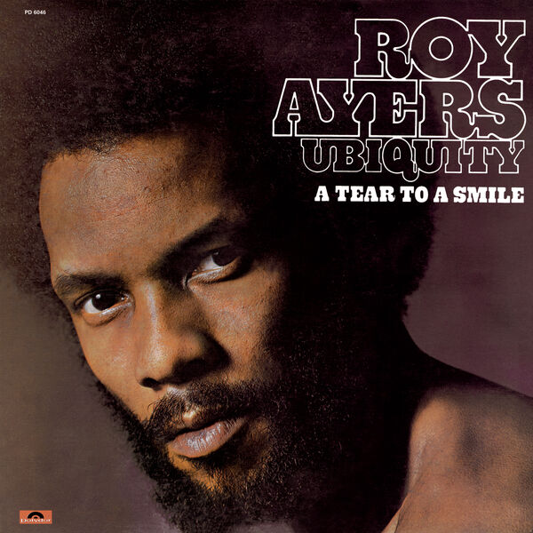 Roy Ayers Ubiquity|A Tear To A Smile