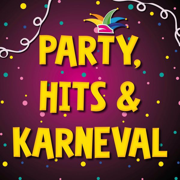 Various Artists|Party, Hits & Karneval