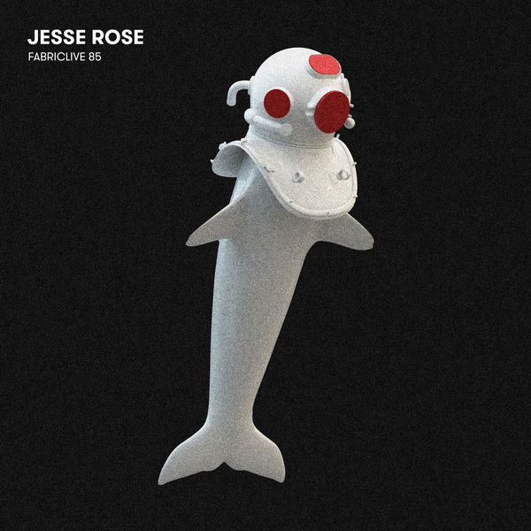 Jesse Rose|FABRICLIVE 85: Jesse Rose