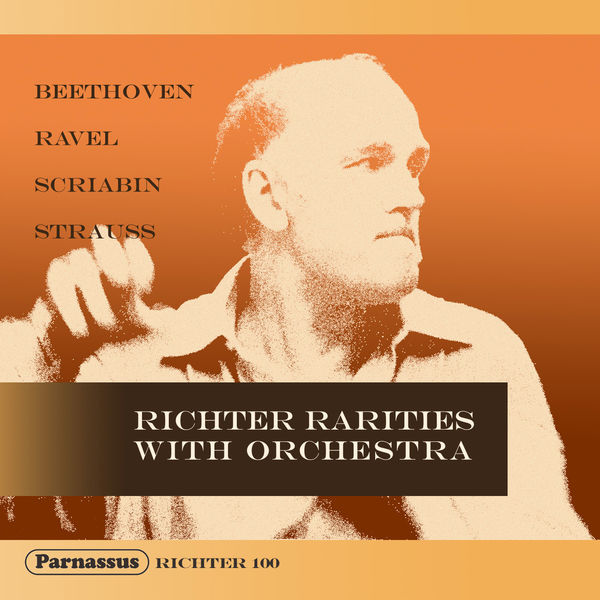 Sviatoslav Richter|Richter Rarities with Orchestra Sviatoslav Richter|Richter Rarities with Orchestra