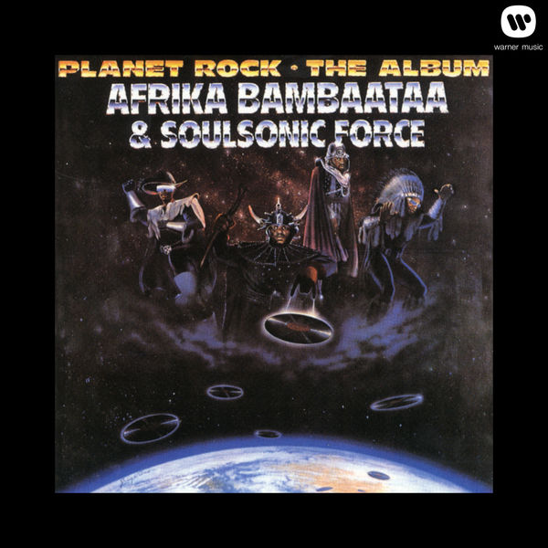 Afrika Bambaataa - Planet Rock - The Album Afrika Bambaataa - Planet Rock - The Album