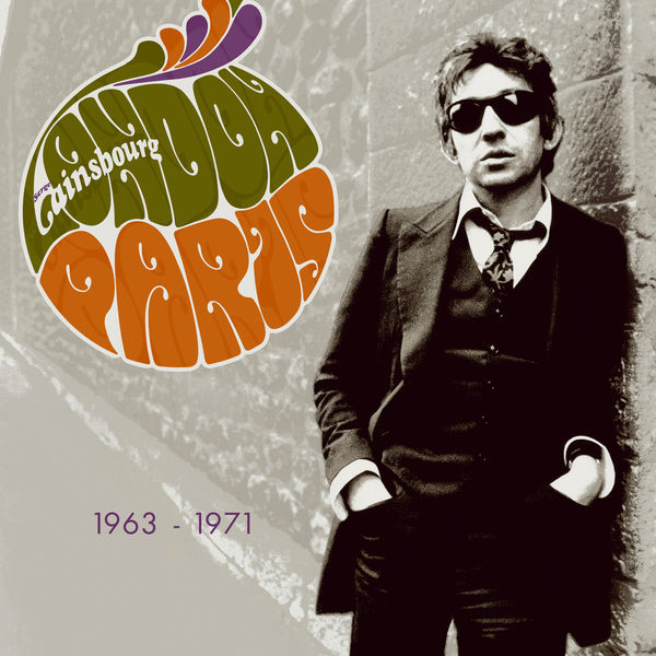 Various Artists - Gainsbourg London Paris 1963 - 1971 Various Artists - Gainsbourg London Paris 1963 - 1971