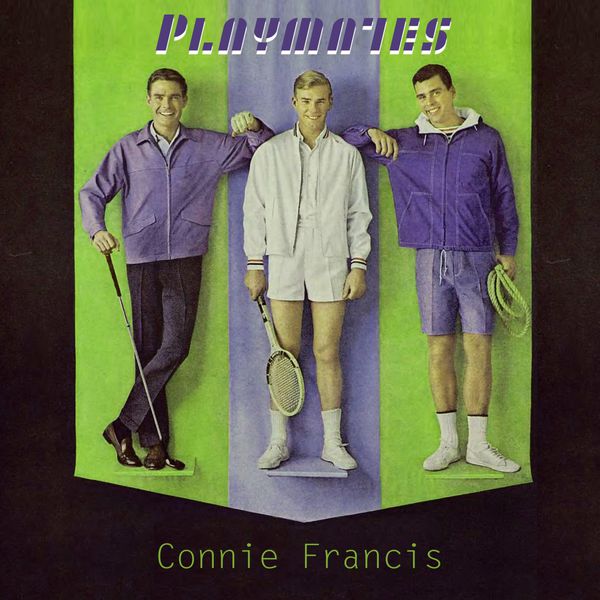 Connie Francis - Playmates Connie Francis - Playmates