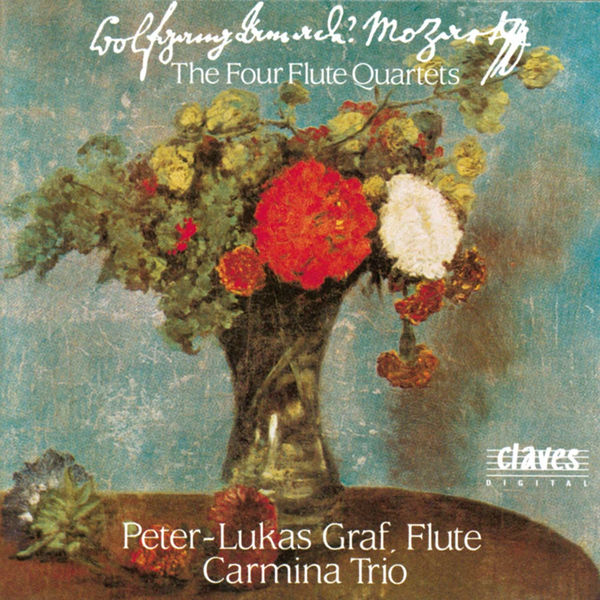 Peter-Lukas Graf|W. A. Mozart : The Four Flute Quartets