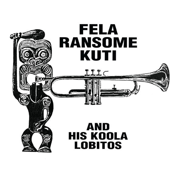 Fela Kuti - Highlife: Jazz and Afro- Soul (1963-1969) Fela Kuti - Highlife: Jazz and Afro- Soul (1963-1969)