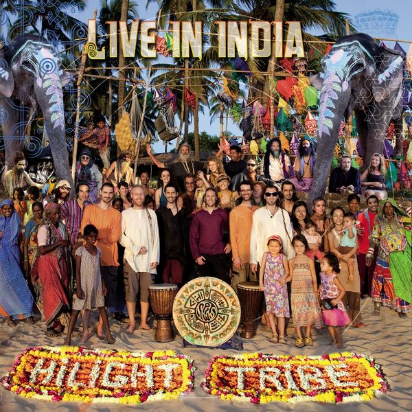 Hilight Tribe|Live in India