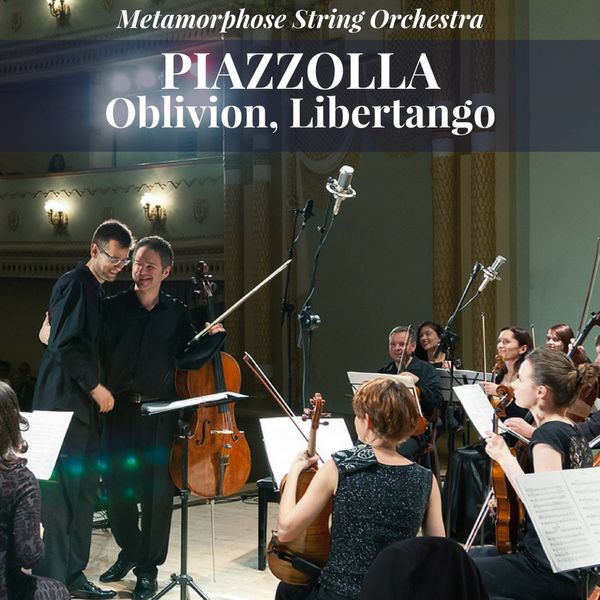 Nike Hutchisson|Piazzolla: Oblivion, Libertango (Arr. for Orchestra) Nike Hutchisson|Piazzolla: Oblivion, Libertango (Arr. for Orchestra)