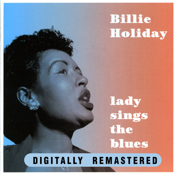 Billie Holiday|Lady Sings The Blues