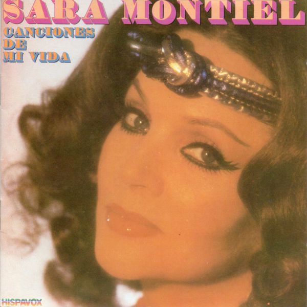 Sara Montiel|Canciones de mi vida