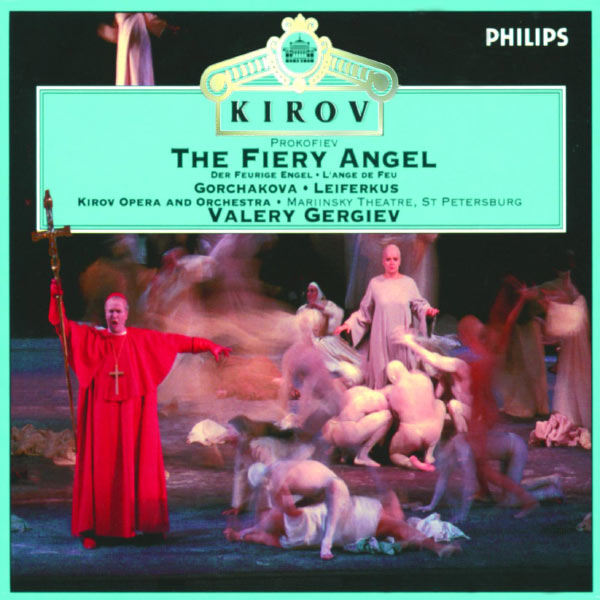 Sergei Leiferkus|Prokofiev: The Fiery Angel Sergei Leiferkus|Prokofiev: The Fiery Angel
